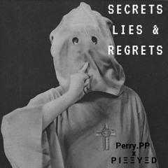 Secrets, Lies and Regrets (Perry.PP x P I Ξ Ξ Y Ξ D)