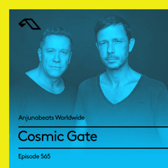 Anjunabeats Worldwide 565 with Cosmic Gate