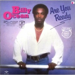 Billy Ocean - are u ready (mikeandtess edit 4 mix)