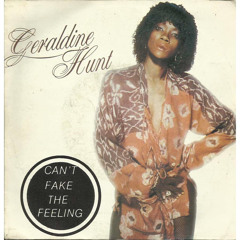 Geraldine Hunt - can't fake the feeling (mikeandtess edit 4 mix)