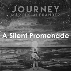 A Silent Promenade
