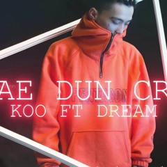 Bae Dont Cry - Koo ft Dream