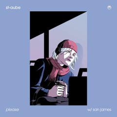 Please (ft. San James)