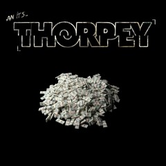 Thorpey - 6 Milz EP - (Out Now!)