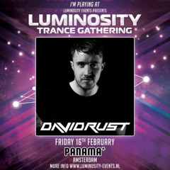 David Rust Live @ Luminosity Trance Gathering 16.02