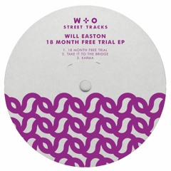Will Easton - Take It To The Bridge (WO038) [clip]