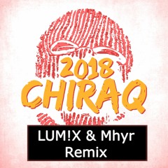 ALFONS - Chiraq 2018 (LUM!X & Myhr Remix)