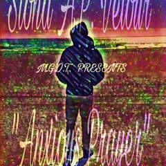 StonaBoy A.P - My Anxious Prayer