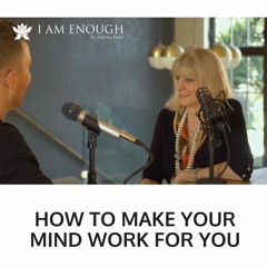 How to Make Your Mind Work For You - Marisa Peer