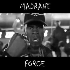 Madrane - Force