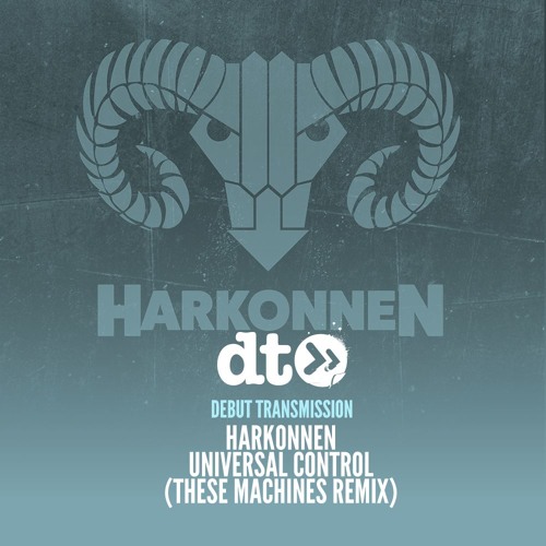 Harkonnen - Universal Control (These Machines Remix)