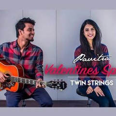 Valentine's Medley ft: Manav | Twin Strings