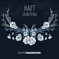 HAFT - Soleil (Original Mix) // Exotic Refreshment