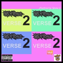 Verse2 (Prod. By 95Vibes)