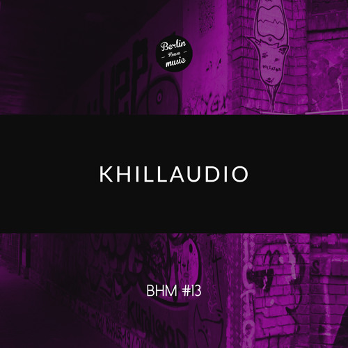 Khillaudio - BHM #13