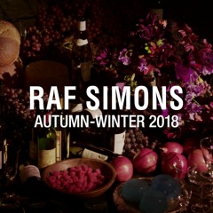 Raf Simons Fall Winter 2018/2019 Full Fashion Show | Exclusive