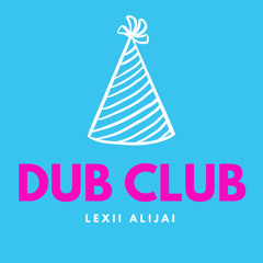 Dub Club (Let the Beat Build Remix)