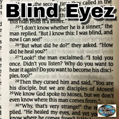 Blind Eyez • Military Minded G • Single
