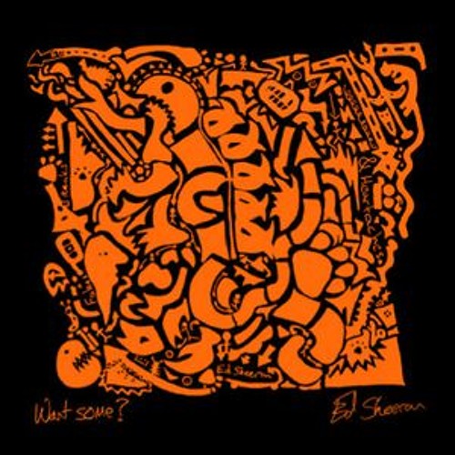 Stream MusicFan101 | Listen to Ed Sheeran - Want Some? playlist online for  free on SoundCloud