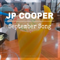 September Song - JP Cooper