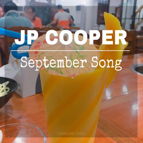 September Song - JP Cooper
