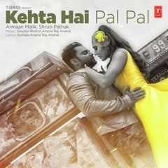 Kehta Hai Pal Pal - Songs.PK