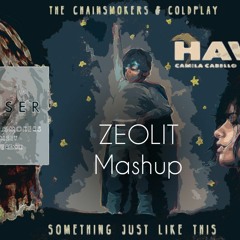 Something Just Like This & Closer & Havana - Mashup