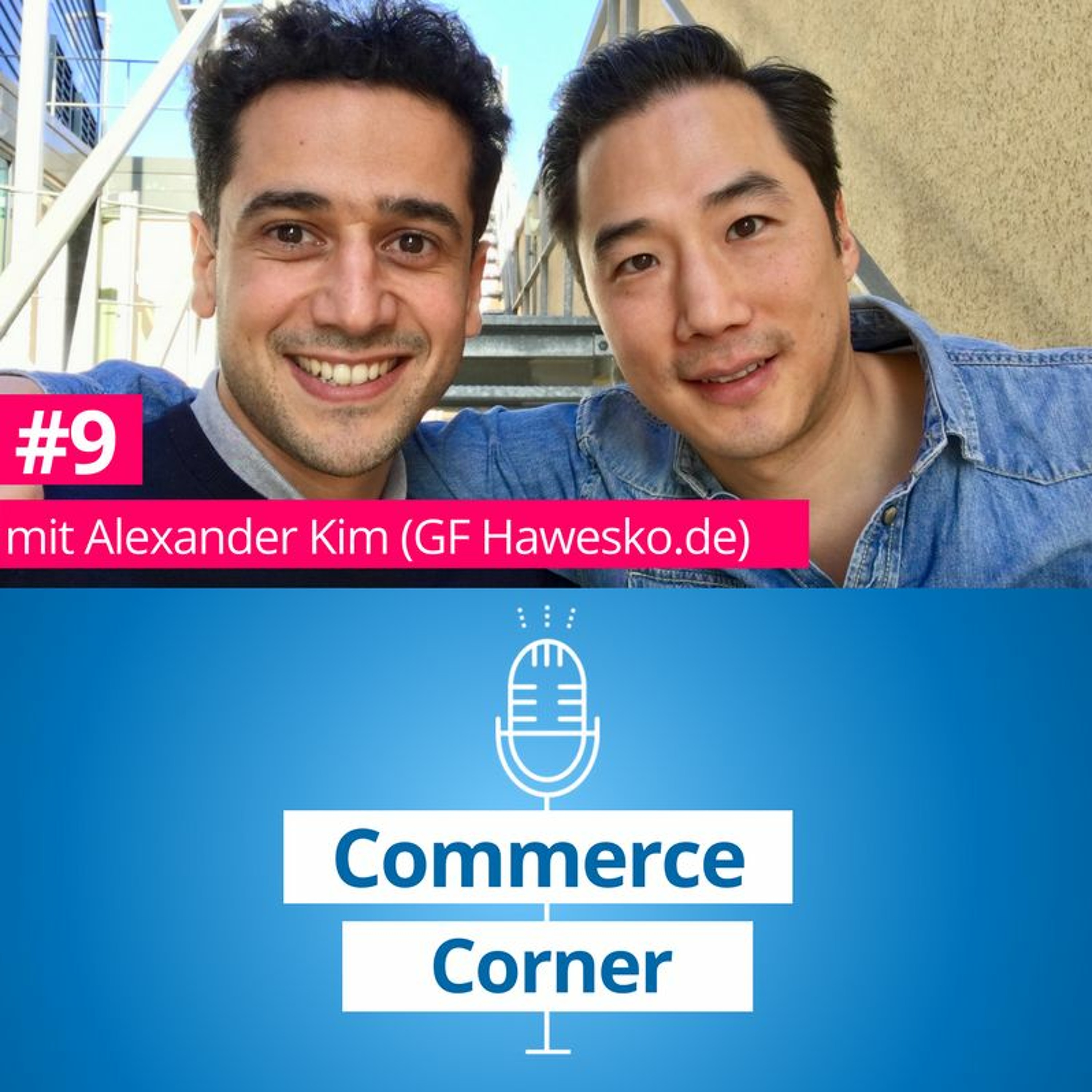 Commerce Corner #9 mit Alex Kim (GF Hawesko.de)