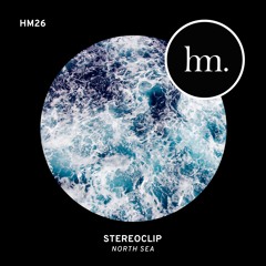Stereoclip - North Sea (Snippet)