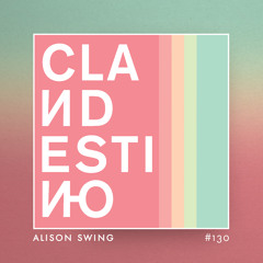 Clandestino 130 - Alison Swing