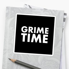 Grime Time Ft. Jimmy Wilson (beat by MONXX & LEA) **FREE DOWNLOAD**
