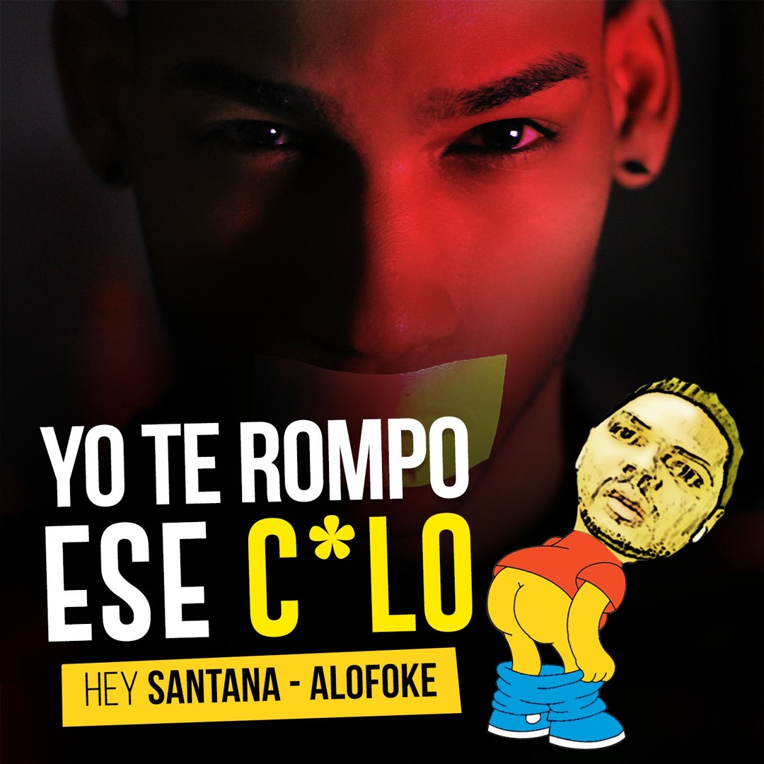 Stream Santiago Matias Alofoke Music - Yo Te Rompo Ese Culo by Hey Santana  | Listen online for free on SoundCloud