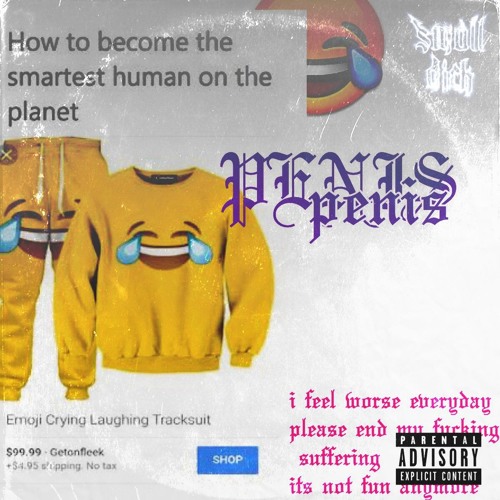 IKEMEFUNA x HXNJV - PENIS [PROD. IKEMEFUNA]