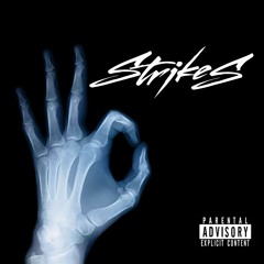 3 Strikes ft. Yummy Pearl