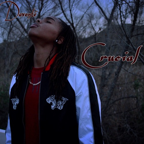 Davonte - Crucial