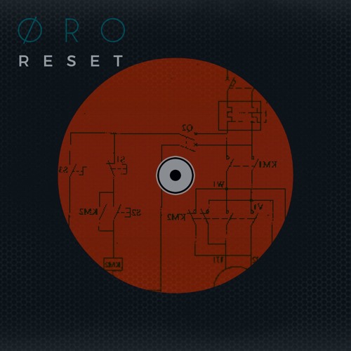 Øro - Reset (Original Mix)