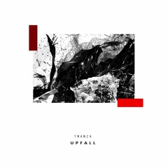 Premiere: TWANZA - Upfall (Original Mix)