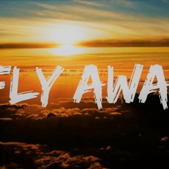 Fly Away