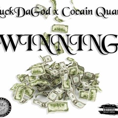 Winning- LuckDaGod x Cocain Quan