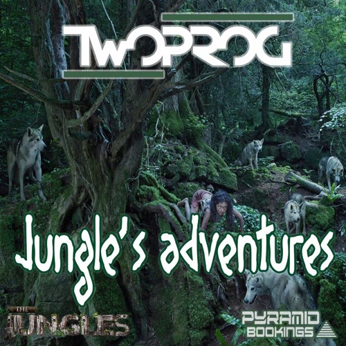 TWO PROG - Jungle's adventures (Original mix)