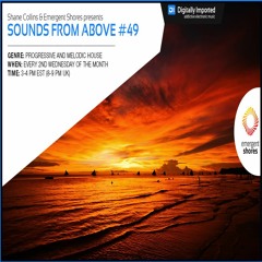 Sounds From Above #49 On DI.FM Progressive
