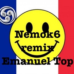 Nemok6 remix (Emanuel Top)