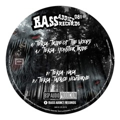 Bass Addict Records 08 - B2 Teksa - Tapage Nocturne