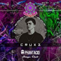 Cruxz @ Phantacid Stage Club **Free Download**