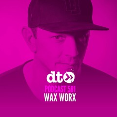 DT581 - Wax Worx