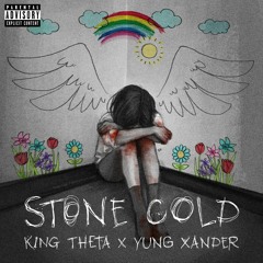 king theta x yung xander - stone cold (prod. 4evr)