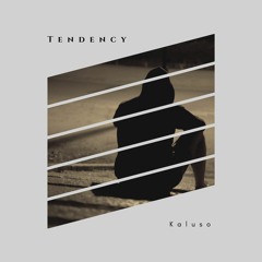 Tendency