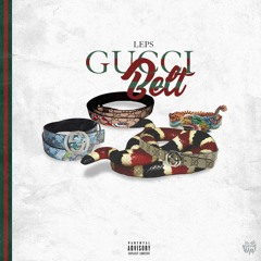 Gucci Belt (Prod. Cormill)