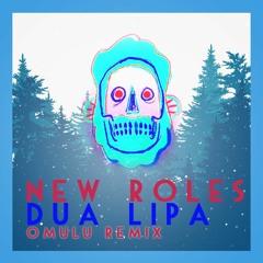 Dua Lipa - New Rules (OMULU REMIX)