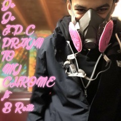GoGo F.P.C- PRYN TO MY CHROME ft. B Rotti (Prod. Cincoo london
